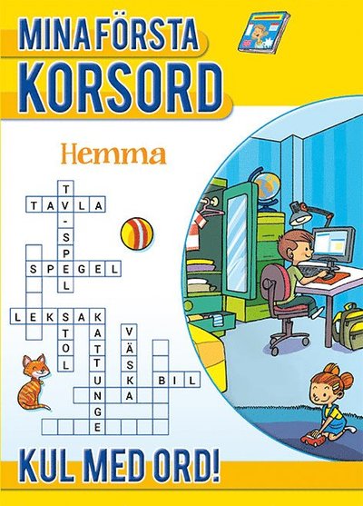 Kul med ord!: Mina första korsord: Hemma - Annika Meijer - Książki - Tukan förlag - 9789177833352 - 9 października 2018