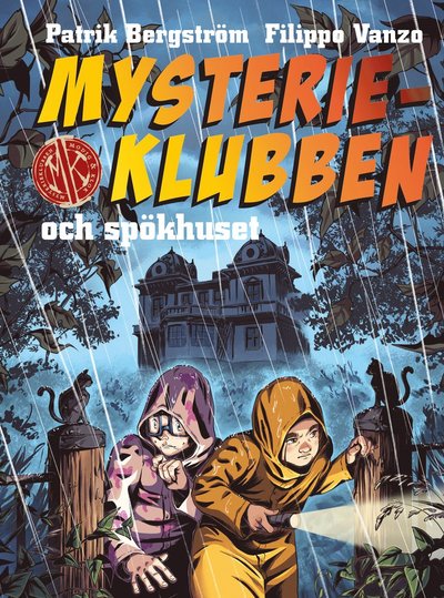 Cover for Patrik Bergström · Mysterieklubben och spökhuset (Indbundet Bog) (2022)