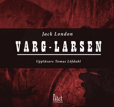 Cover for Jack London · Varg-Larsen (Lydbog (CD)) (2014)