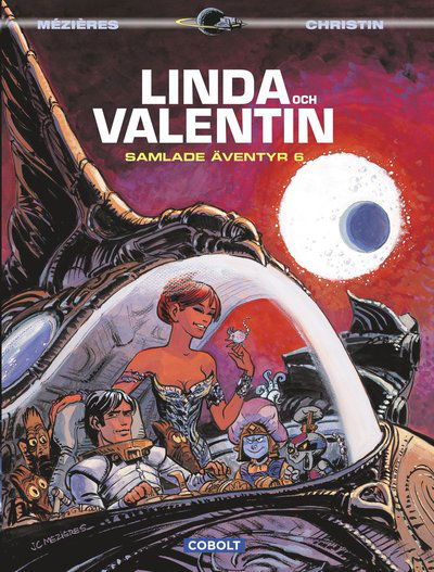 Cover for Pierre Christin · Linda och Valentin. Samlade äventyr 6 (Hardcover Book) (2016)