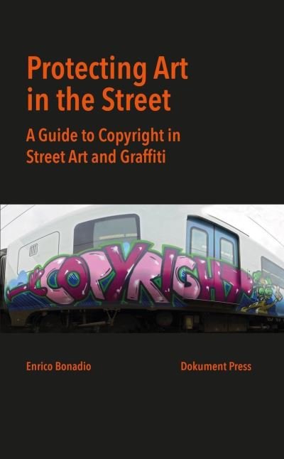 Cover for Enrico Bonadio · Protecting Art in the Street (Paperback Book) (2020)