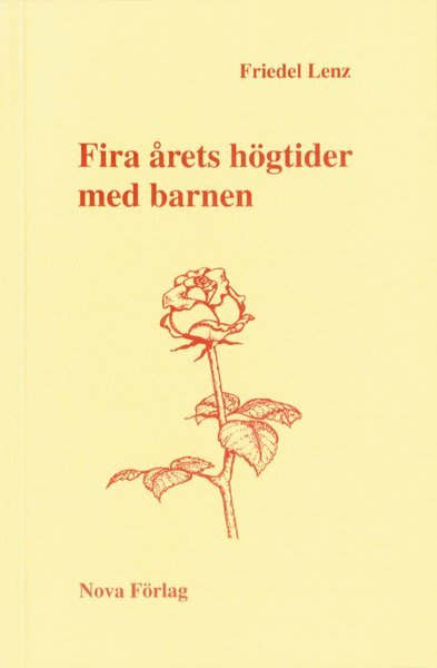 Cover for Friedel Lenz · Fira årets högtider med barnen (Bok) (1994)