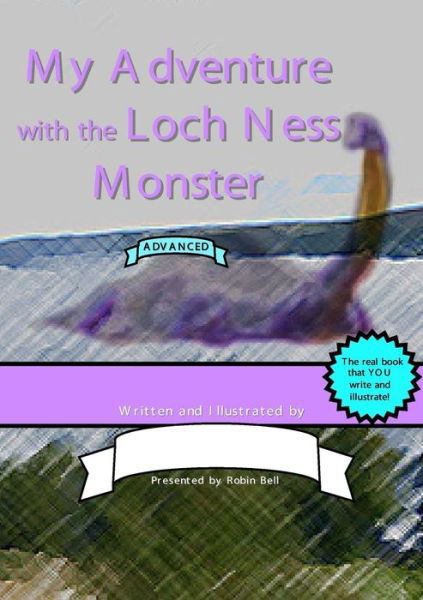 Cover for Robin Bell · My Adventure with the Loch Ness Monster (Advanced) (Taschenbuch) (2013)