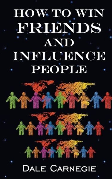 Cover for Dale Carnegie · How To Win Friends &amp; Influence People (Paperback Bog) (2020)