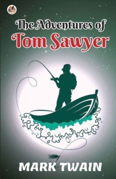 Cover for Mark Twain · The Adventures of Tom Sawyer (Paperback Book) (2021)