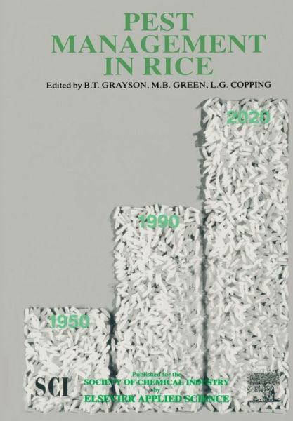 L.G. Copping · Pest Management in Rice (Paperback Book) [Softcover reprint of the original 1st ed. 1990 edition] (2011)