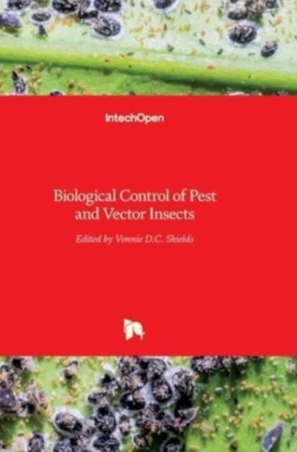 Cover for Vonnie D C Shields · Biological Control of Pest and Vector Insects (Hardcover Book) (2017)