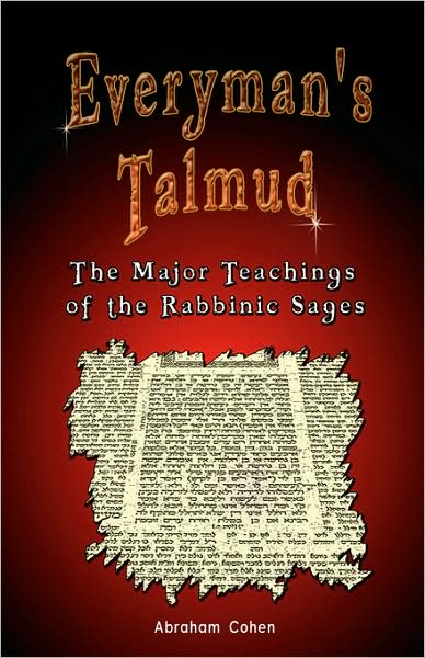 Cover for Abraham Cohen · Everyman's Talmud: The Major Teachings of the Rabbinic Sages (Pocketbok) (2007)