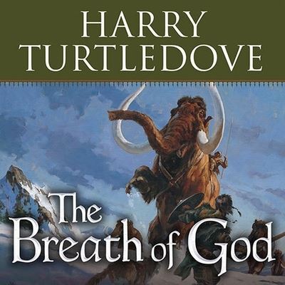 Cover for Harry Turtledove · The Breath of God Lib/E (CD) (2009)