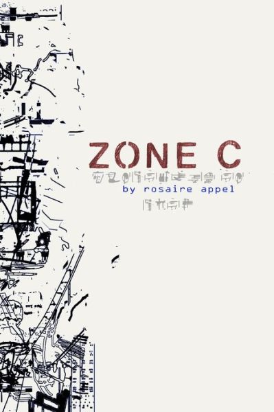 Cover for Rosaire Appel · Zone C (Paperback Book) (2022)