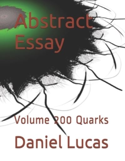 Cover for Daniel Lucas · Abstract Essay (Paperback Book) (2020)