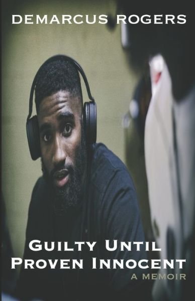 Cover for Veatrice Conley · Guilty Until Proven Innocent (Paperback Book) (2020)