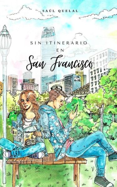 Cover for Saul Quelal · Sin Itinerario en San Francisco (Paperback Book) (2020)