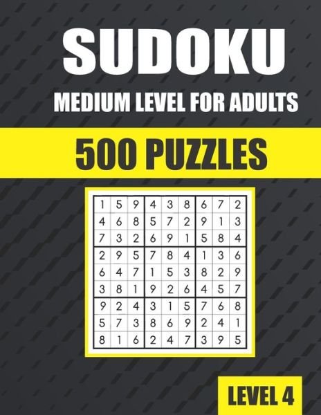 Sudoku Medium Level for Adults 500 Puzzles - Sudoku Lovers - Books - Independently Published - 9798657454352 - June 27, 2020