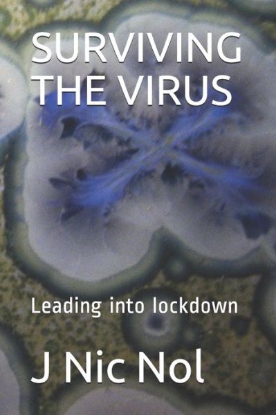 Cover for J Nic Nol Nol · Surviving the Virus (Paperback Book) (2020)