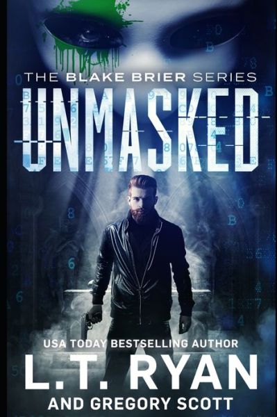 Cover for Gregory Scott · Unmasked - Blake Brier Thrillers (Paperback Book) (2020)