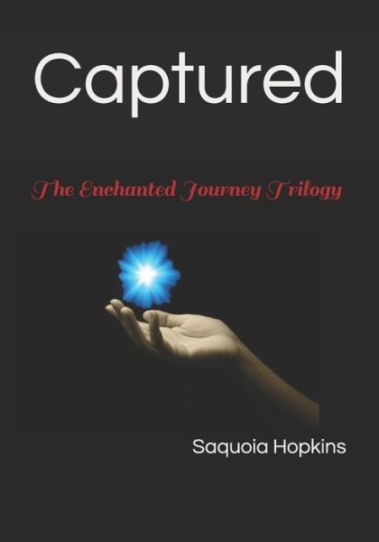 Cover for Saquoia M Hopkins · Captured (Paperback Book) (2020)