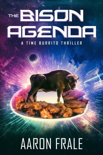 Cover for Aaron Frale · The Bison Agenda (Paperback Bog) (2020)