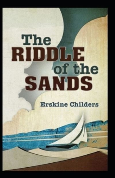 Cover for Erskine Childers · The Riddle of the Sands (Paperback Book) (2021)