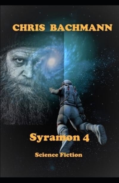 Chris Bachmann · Syramon 4 (Paperback Book) (2021)