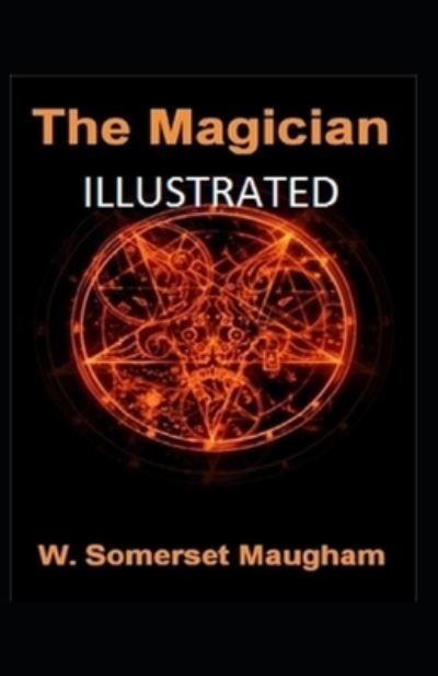 Cover for W Somerset Maugham · The Magician Illustrated (Paperback Book) (2021)