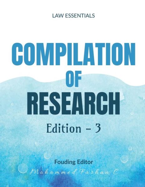 Compilation of Research - A Handbook (Edition 3) - Law Journal - Books - Notion Press - 9798886298352 - March 17, 2022