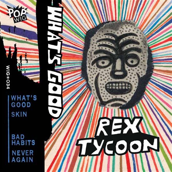 Cover for Rex Tycoon · What's Good (Cassette) (2023)