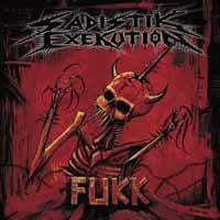 Cover for Sadistik Exekution · Fukk (LP) (2020)