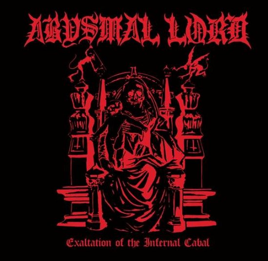 Exaltation of the Infernal Cabal - Abysmal Lord - Música - POP - 0020286229353 - 7 de fevereiro de 2020