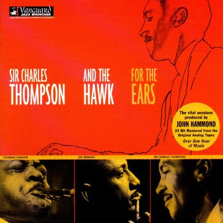 Cover for Sir Charles Thompson · For The Ears (CD) (2000)