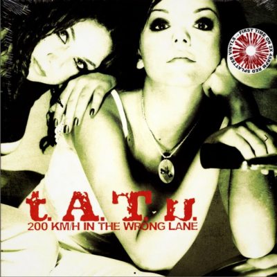 Cover for T.a.t.u. · 200 Km/h in the Wrong Lane (LP) [Limited edition] (2023)