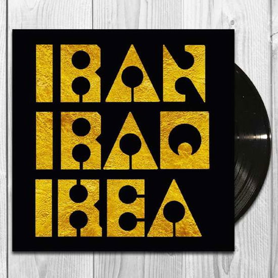 Cover for Les Big Byrd · Iran Iraq IKEA (LP) [Reissue edition] (2019)