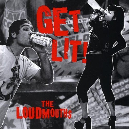 Cover for Loudmouths · Get Lit! (CD) (2008)