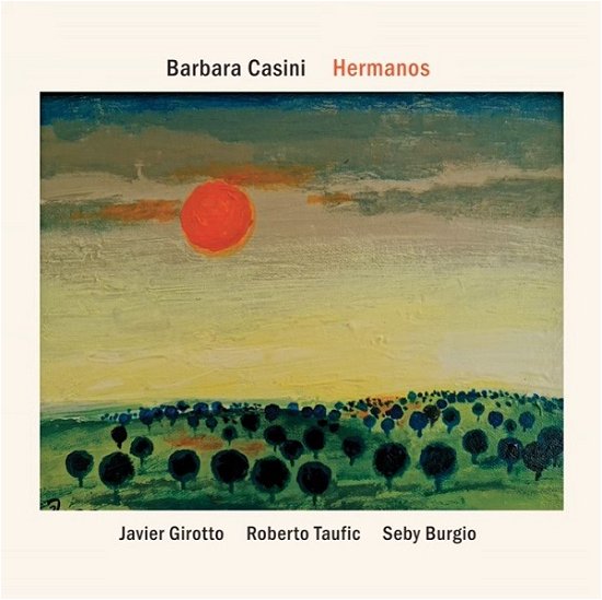 Cover for Barbara Casini · Hermanos (CD) (2022)