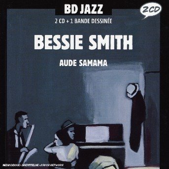 Cover for Bessie Smith · Bessie Smith Par Aude Samama (CD) (2011)