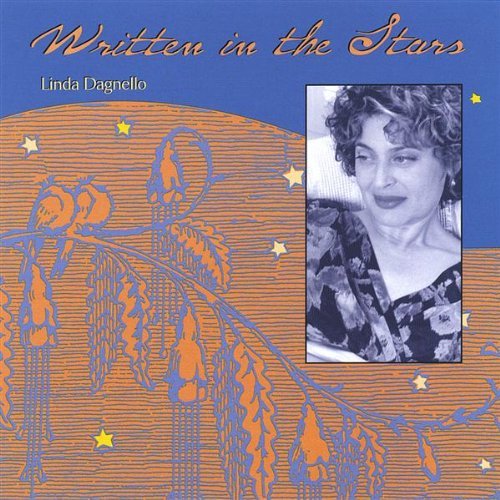 Written in the Stars - Linda Dagnello - Musikk - CD Baby - 0837101029353 - 12. april 2005
