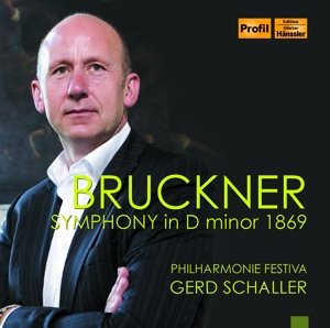 Cover for Bruckner / Schaller,gerd · Symphony in D Minor (CD) (2015)