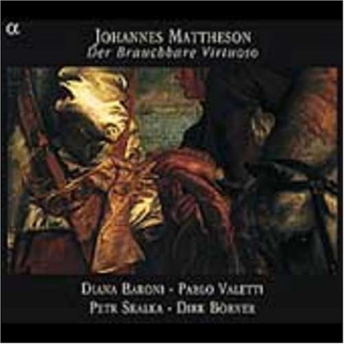 Cover for Mattheson / Baroni / Valetti · Der Brauchbare Virtuoso (CD) (2004)