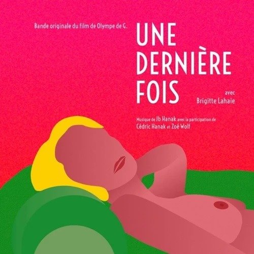 Cover for J.B. Hanak · Une Derniere Fois (LP) (2021)