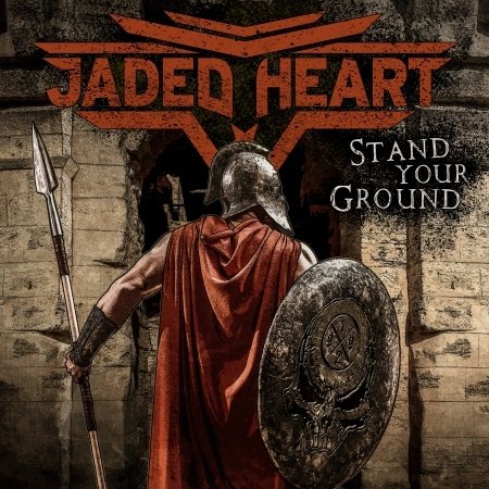 Stand Your Ground - Jaded Heart - Musiikki - MASSACRE - 4028466911353 - perjantai 27. marraskuuta 2020