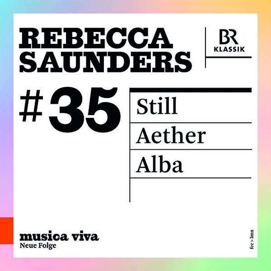 Cover for Rebecca Saunders · Still - Aether - Alba (CD) (2020)