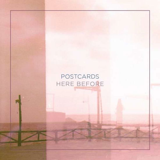 Here Before - Postcards - Music - H  T3H - 4038397010353 - April 21, 2017