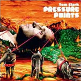 Cover for Tom Clark · Pressure Points (CD) [Japan Import edition] (2010)