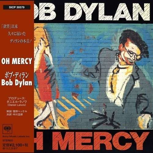 Cover for Bob Dylan · Oh Mercy &lt;limited&gt; (CD) [Japan Import edition] (2014)