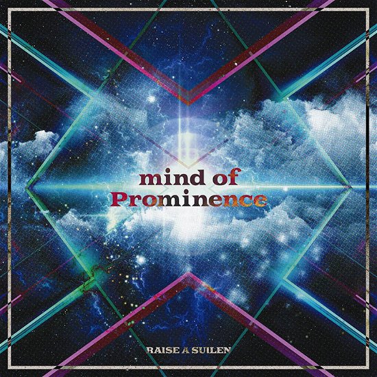 Mind Of Prominence - Raise A Suilen - Musiikki - JPT - 4562494353353 - perjantai 29. tammikuuta 2021