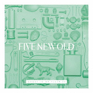 Cover for Five New Old · Ghost in My Place EP (CD) [Japan Import edition] (2016)