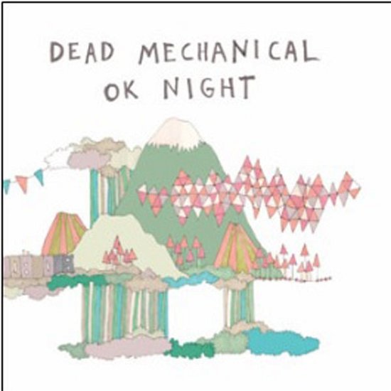 Cover for Dead Mechanical · Ok Night (CD) [Japan Import edition] (2013)