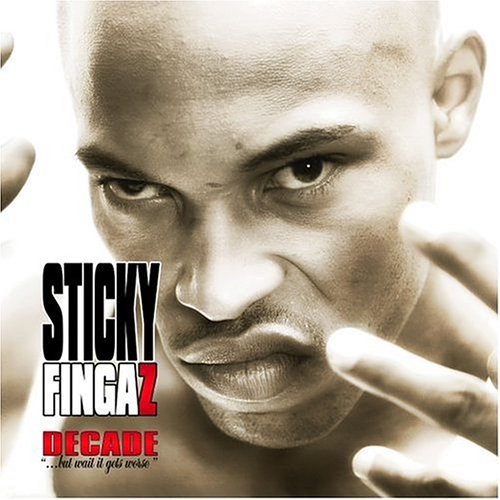 Decade - Sticky Fingaz - Música - RIVIERA - 4710810682353 - 13 de novembro de 2006