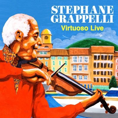 Cover for Stephane Grappelli · Virtuoso Live (CD) [Special edition] (2014)