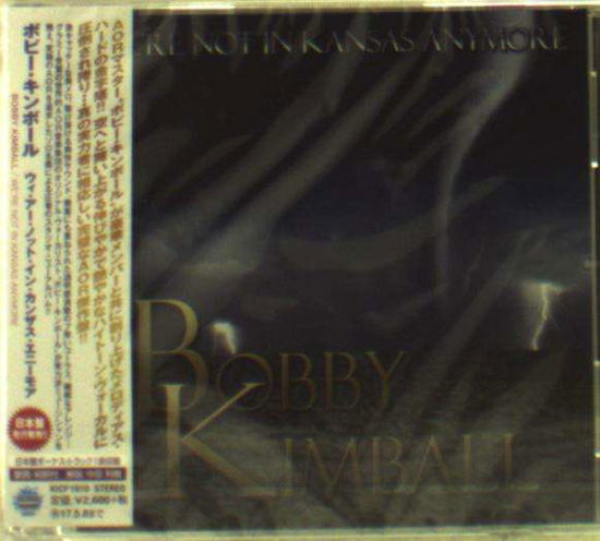 WeRe Not In Kansas Anymore - Bobby Kimball - Music - NEXUS - 4988003494353 - November 9, 2016